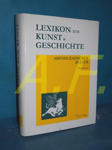 Lexikon zur Kunst und Geschichte abendländischer Kultur