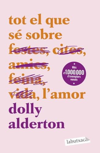 Tot el que sé sobre l'amor