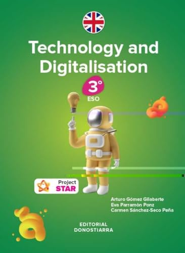 Tecnology and Digitalisation 3º ESO - Project STAR (SIN COLECCION)