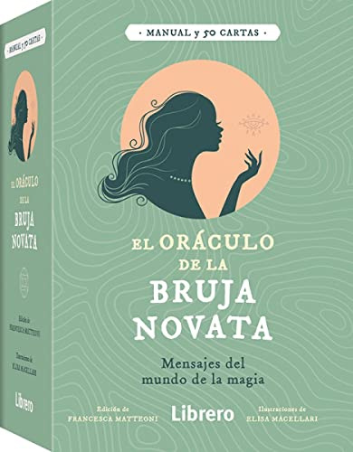 El oráculo de la bruja novata : Mensajes del mundo de la magia (ESOTERISMO)