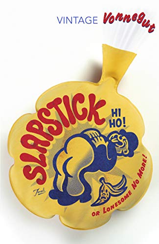 Slapstick or Lonesome No More (VINTAGE CLASSICS)