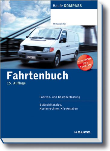 Fahrtenbuch: Fahrten - und Kostenerfassung