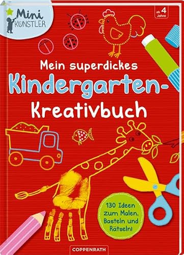 Mein superdickes Kindergarten-Kreativbuch (Mini-Künstler)