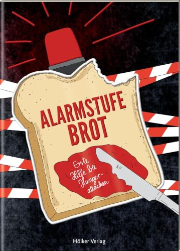 Alarmstufe Brot: Erste Hilfe bei Hungerattacken: Charmante Brotideen und kreative Dips – knuspriger Genuss in jedem Bissen! (Der kleine Küchenfreund)