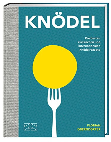Knödel: Die besten klassischen und internationalen Knödelrezepte
