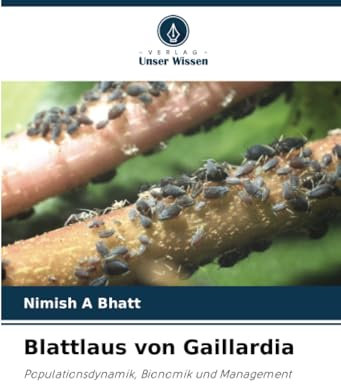 Blattlaus von Gaillardia: Populationsdynamik, Bionomik und Management