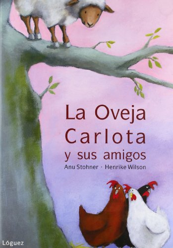La oveja Carlota y sus amigos (Rosa y manzana)
