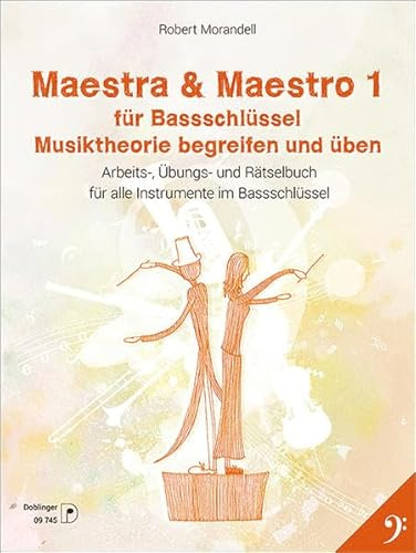 Maestra & Maestro 1 für Bassschlüssel: Musiktheorie begreifen und üben