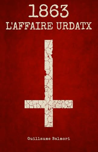 1863 L'affaire Urdatx