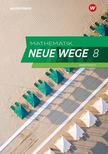 Mathematik Neue Wege SI - Ausgabe 2023 für Hamburg: Arbeitsheft 8 mit Lösungen: Sekundarstufe 1 - Ausgabe 2023 (Mathematik Neue Wege SI: Ausgabe 2023 für Hamburg und Bremen)