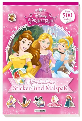 Disney Prinzessin: Märchenhafter Sticker- und Malspaß: über 500 Sticker