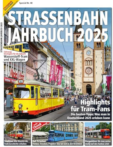 Strassenbahn Magazin Jahrbuch 2025: Srassenbahn Magazin Jahrbuch 8/2025