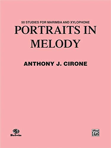 Portraits in Melody: 50 Studies for Marimba and Xylophone