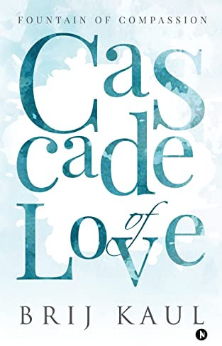 Cascade of Love: Fountain of compassion