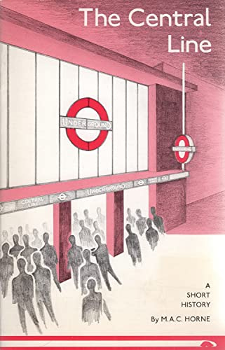 The Central Line: A Short History