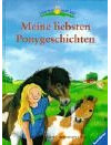 Meine liebsten Ponygeschichten (Vorlese- und Familienbücher)