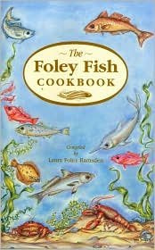 The Foley Fish Cookbook