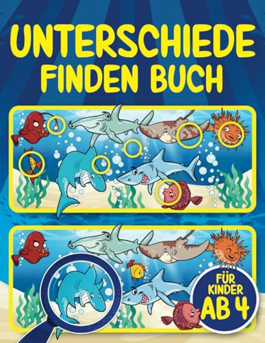 Unterschiede Finden Buch für Kinder ab 4: 65 Rätsel - 400+ Unterschiede | Finde den Unterschied Kinderbuch 4-8 Jahre | Aktivitätsbuch für Jungen und Mädchen | 4-6, 6-8