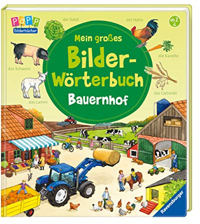 Mein großes Bilder-Wörterbuch: Bauernhof
