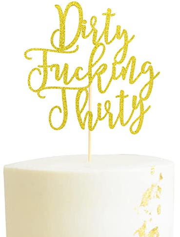 Arthsdite Dirty Thirty Cake Topper - 30th Birthday Cake Topper, Dirty Thirty Birthday Cake Decorations, Happy 30th Birthday Party Decorations Supplies - Gold Glitter