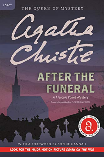 After the Funeral: A Hercule Poirot Mystery: The Official Authorized Edition: 29
