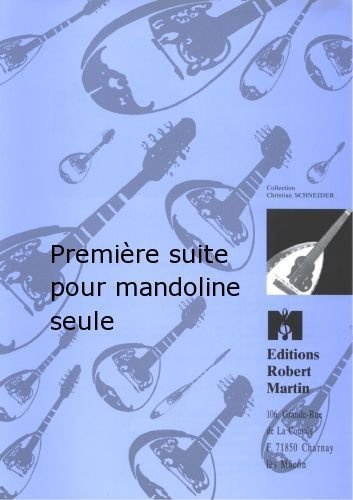 Partitions classique ROBERT MARTIN PICCONI - PREMIRE SUITE POUR MANDOLINE SEULE Autres cordes pincées