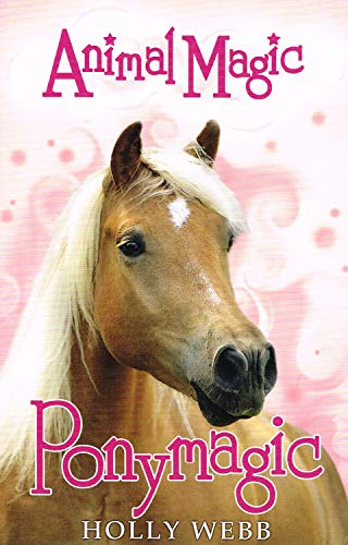 Animal Magic : Pony Magic :