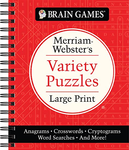 Brain Games - Merriam-Webster's Variety Puzzles Large Print: Anagrams, Crosswords, Cryptograms, Word Searches, And More! (Brain Games Large Print)