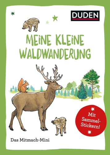 Duden Minis (Band 32) – Mein kleine Waldwanderung / VE3: Mit Sammel-Stickern!