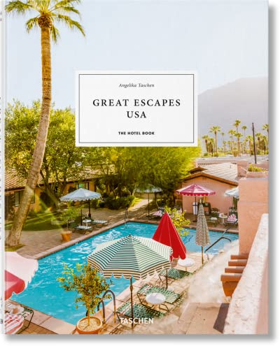 Great Escapes USA. The Hotel Book (Jumbo) (Multilingual Edition)