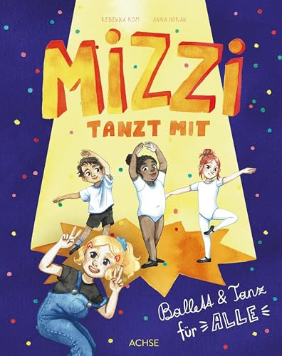 Mizzi tanzt mit: Ballett & Tanz für alle