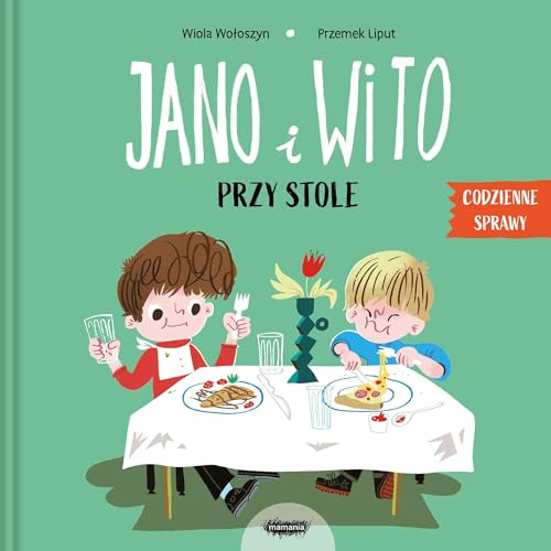 Jano i Wito Przy stole