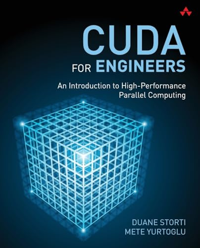 CUDA for Engineers: An Introduction to High-Performance Parallel Computing