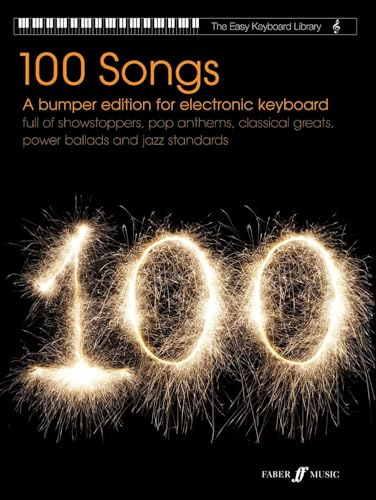 Easy Keyboard Library: 100 Songs (Electronic Keyboard)