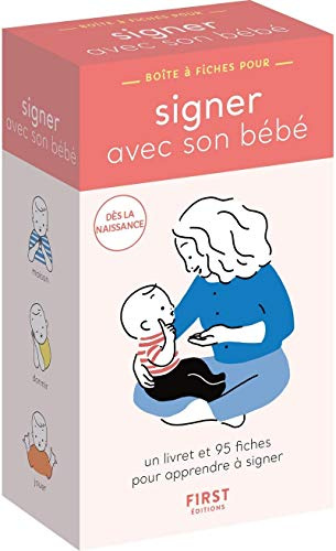 Boîte à fiches signer avec son bébé - un livret et 95 fiches pour apprendre à signer dès la naissance: une communication gestuelle bienveillante