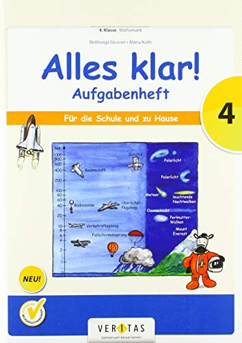 Alles klar! (Veritas) - 4. Schuljahr: Aufgabenheft - Für die Schule und zu Hause