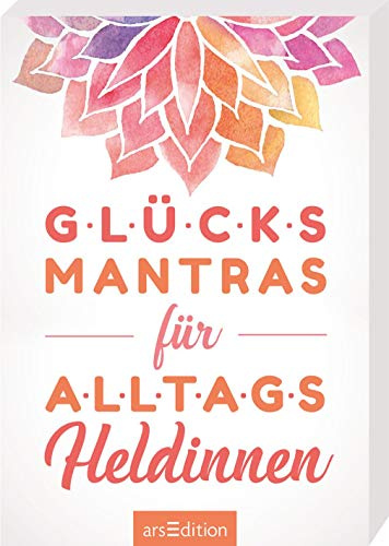 Glücksmantras für Alltagsheldinnen: Kartenbox mit 50 fröhlichen Mantrakärtchen