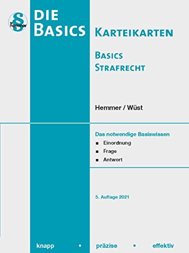 30100 - Karten Basics - Strafrecht: Das notwendige Basiswissen - Einordnung / Frage/ Antwort (Karteikarten - Strafrecht)