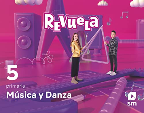 Música y Danza. 5 Primaria. Revuela - 9788413925417