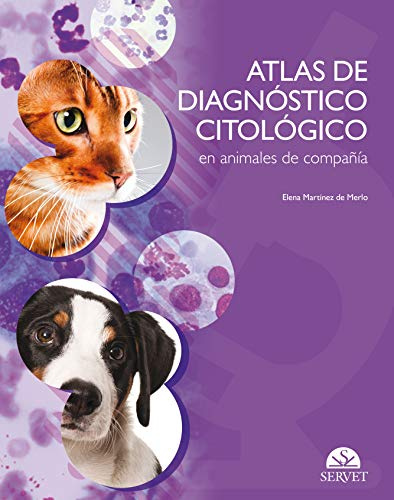 Atlas de diagnóstico citológico en animales de compañía - Libros de veterinaria - Editorial Servet (MANUALES)