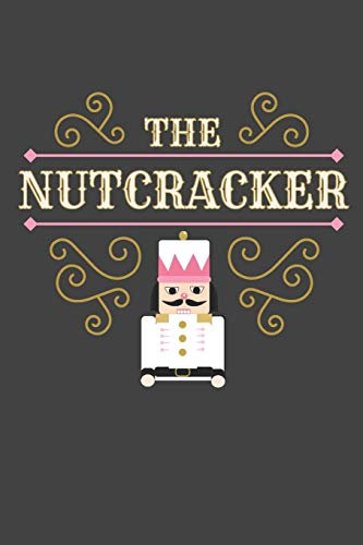 The Nutcracker: Cute Nutcracker Ballet 2 Year Undated Weekly Planner For Dancers And Dance Teachers