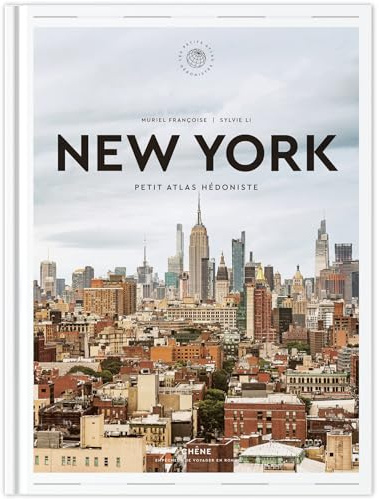 New York: Petit Atlas Hédoniste