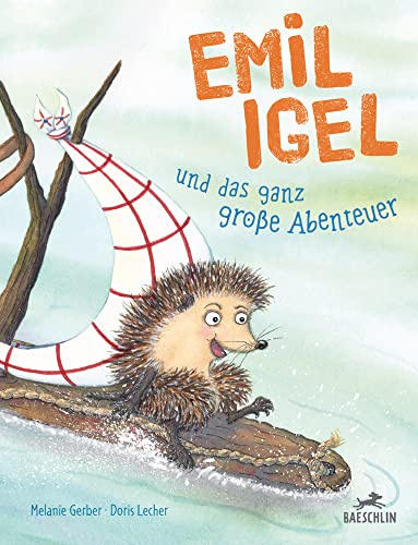 Emil Igel: und das ganz große Abenteuer