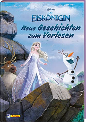 Disney Die Eiskönigin: Neue Geschichten zum Vorlesen: 4 Vorlesegeschichten für Kinder ab 3 Jahren (Disney Die Eiskönigin: Jetzt schon ein Klassiker!)