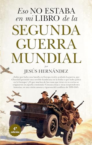Eso no estaba en mi libro de la Segunda Guerra Mundial (Historia)