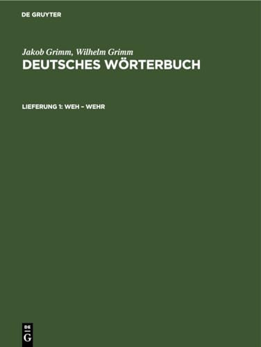 Weh – Wehr: DE (Deutsches Wörterbuch)