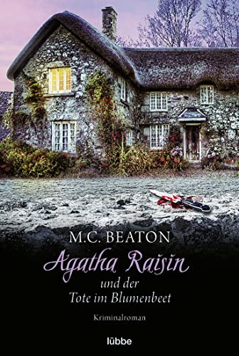 Agatha Raisin und der Tote im Blumenbeet: Kriminalroman: 21