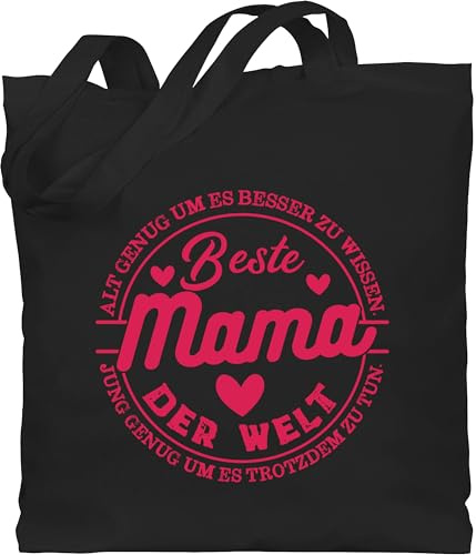 Shirtracer - Baumwolltasche - Taschen - Alt genug um es besser zu wissen - Jung genug um es trotzdem zu tun - Beste Mama