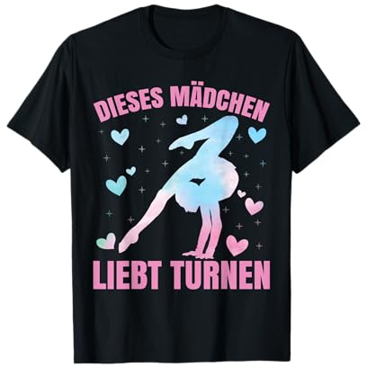 Akrobatik Mädchen Turnen Sprüche Geräteturnen Kunstturnen T-Shirt
