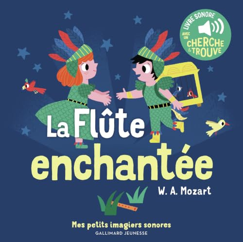 La flûte enchantée: Avec un cherche & trouve